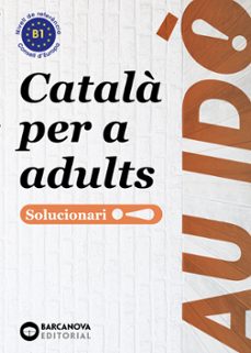 au ido b1. solucionari (illes balears) (catala per a adults)-9788448951665