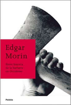 breve historia de la barbarie en occidente-9788449322365