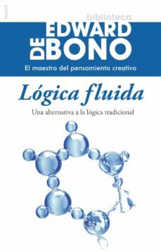 logica fluida-edward de bono-9788449328565