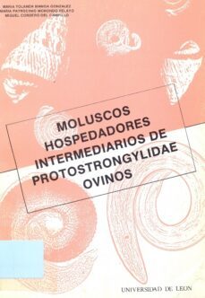 moluscos hospedadores intermediarios de protostrongylidae ovinos-maria yolanda ... [ manga gonzalez-9788460045465