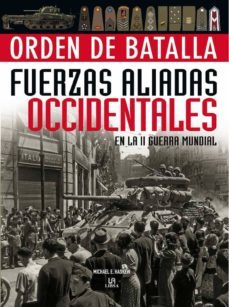 fuerzas aliadas occidentales en la ii guerra mundial-9788466221665