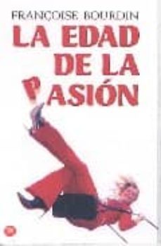 la edad de la pasion-9788466315265