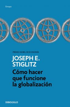 como hacer que funcione la globalizacion-9788466334365