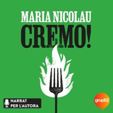 cremo! (audiolibro)-maria nicolau-9788466431965