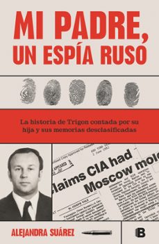 mi padre, un espia ruso-9788466673365