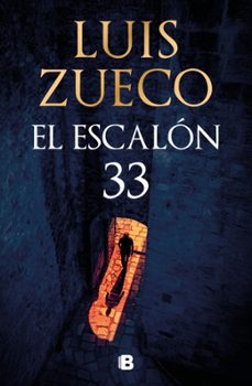 el escalon 33 (ebook)-luis zueco-9788466681872