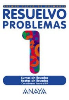 resuelvo problemas: cuaderno 1 (1er ciclo primaria)-emilia hernandez miguel-9788466705165