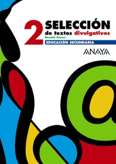 selección de textos divulgativos 2. educación secundaria obligatoria primer ciclo-9788466752565