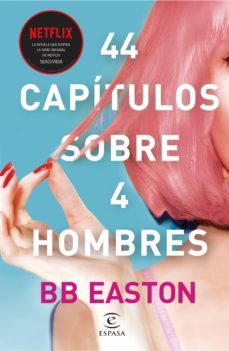 44 capitulos sobre 4 hombres (ebook)-b. easton-9788467061765