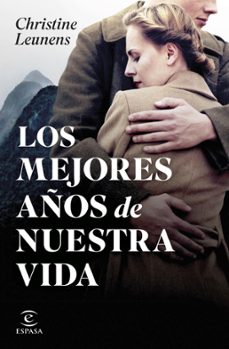 los mejores años de nuestra vida (ebook)-christine leunens-9788467072365