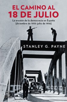 el camino al 18 de julio-stanley g. payne-9788467081565