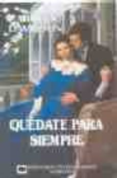 quedate para siempre-9788467108965