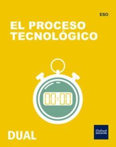 inicia dual tecnologia eso el proceso tecnologico-9788467359565