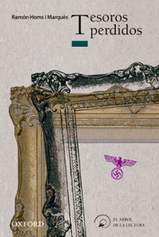 arbol de la lectura juv+12 los tesoros perdidos-9788467373165