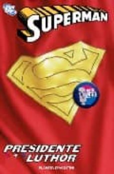 superman: presidente luthor-greg rucka-9788467449365