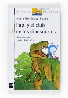 pupi y el club de los dinosaurios-maria menendez ponte-9788467533965