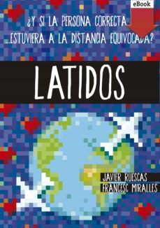 latidos (ebook)-francesc miralles-javier ruescas-9788467590265