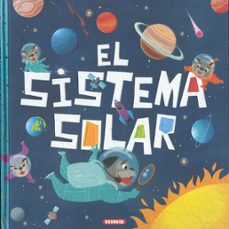 el sistema solar-paola tommasini-9788467790665