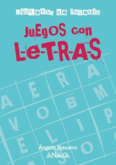 juegos con letras (libretas con ingenio)-angels navarro-9788467813265