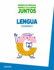 cuaderno de lengua 1. 1º primer ciclo proyecto aprender es crecer juntos-9788467846065