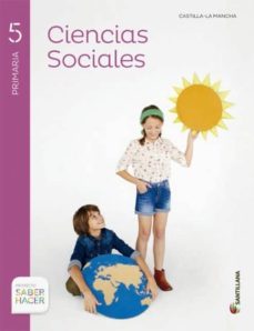 ciencias sociales 5º primaria + atlas  saber hacer castilla la ma ncha-9788468026565