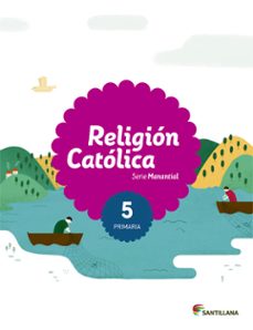 religion 5º primaria saber hacer ed 2015-9788468032665