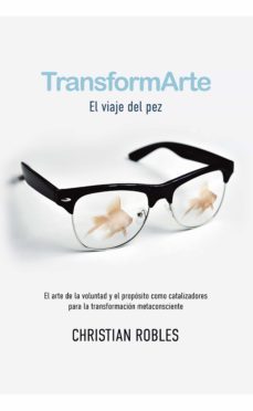transformarte: el viaje del pez (ebook)-christian robles-9788468558165