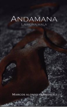 Imagen Principal de ANDAMANA LA REINA MALA