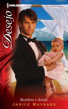 mentiras e desejo (ebook)-janice maynard-9788468705965