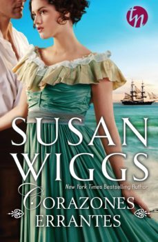 corazones errantes-susan wiggs-9788468756165
