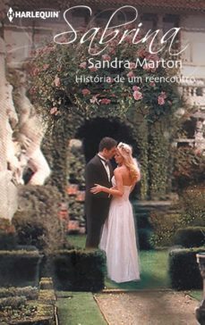 historia de um reencontro (ebook)-sandra marton-9788468759265