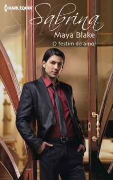 o festim do amor (ebook)-maya blake-9788468766065