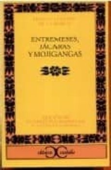 entremeses, jacaras y mojigangas-pedro calderon de la barca-9788470394065