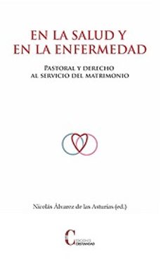 en la salud y en la enfermedad-nicolas alvarez de las asturias-9788470576065