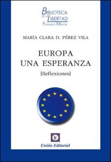 europa una esperanza (reflexiones)-9788472096165