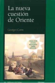 la nueva cuestion de oriente-9788472908765