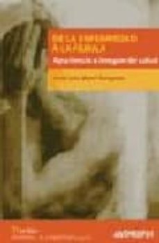 de la enfermedad a la fabula: apariencia e imagen de salud-9788476587065