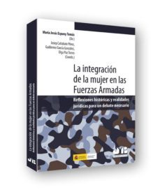 la integracion de la mujer en las fuerzas armadas (ebook)-maria jesus espuny tomas-9788476989265