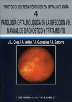 patologia oftalmologica en la infeccion vih manual diagnostico...-j.l. y otros. olea-9788477623465