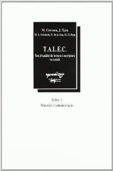 talec test d analisi de lectura i escriptura en catala sobre 1: material d administracio-montserrat cervera-9788477749165