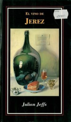 el vino de jerez-julian jells-9788477861065