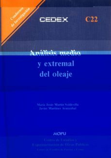 analisis medio y extremal del oleaje-maria jesus martin soldevilla-9788477900665