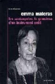 emma maleras: les castanyoles la grandesa d un instrument petit-a. carandell-9788477948865