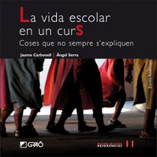 la vida escolar en un curs-9788478277865
