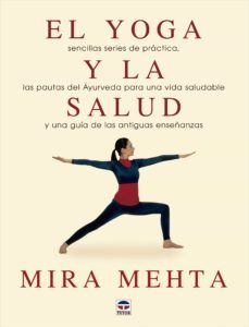 el yoga y la salud-mira mehta-9788479024765