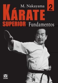 karate superior 2: fundamentos-9788479025465