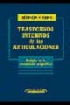 trastornos internos de las articulaciones: enfasis en la resonanc ia magnetica-9788479034665