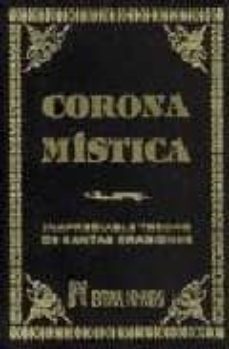 corona mistica: inapreciable tesoro de oraciones-9788479100865