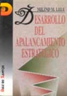 desarrollo del apalancamiento estrategico-milind m. lele-9788479781965