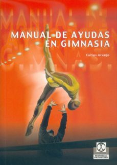 manual de ayudas en gimnasia-carlos araujo-9788480197465